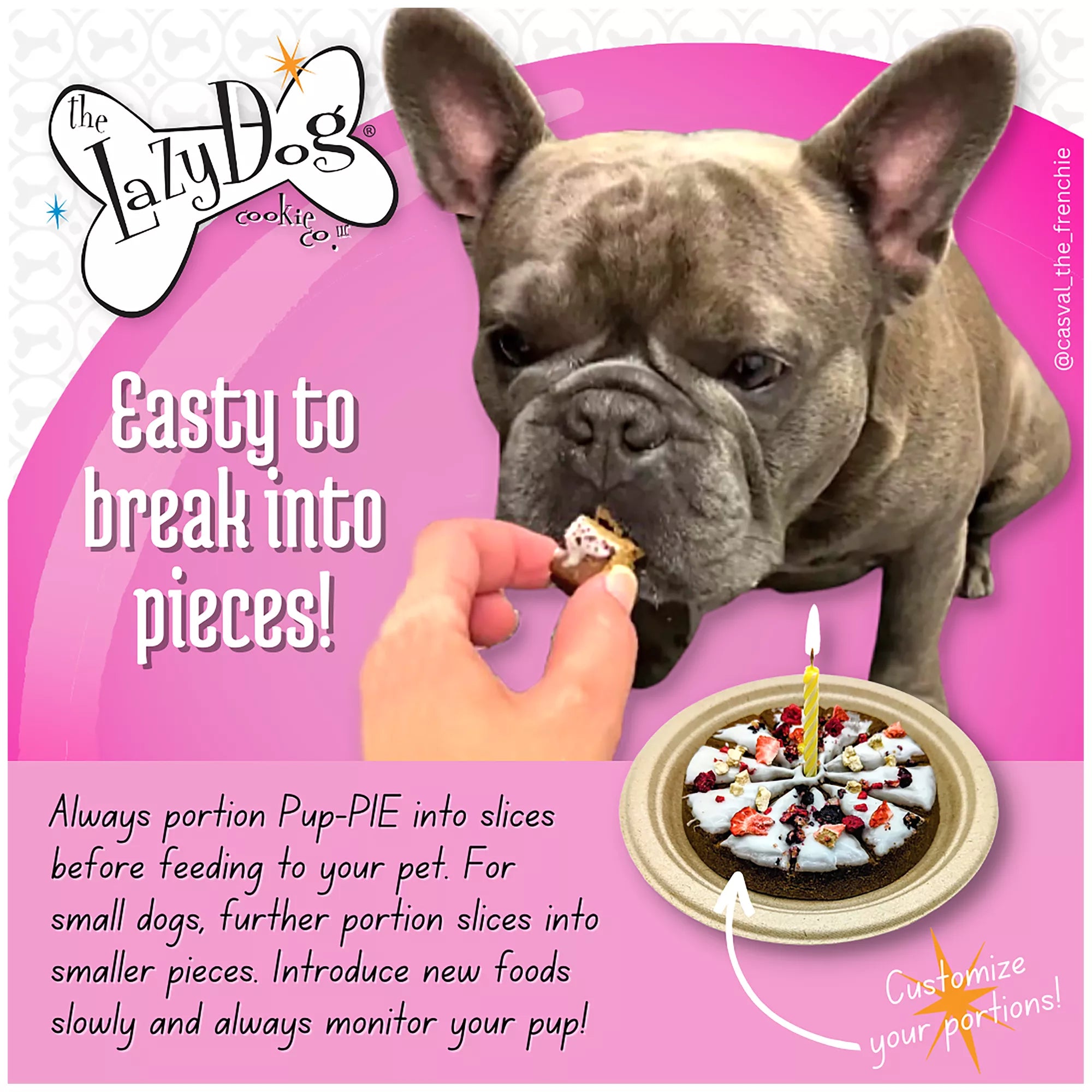 The Lazy Dog Original Pup-Pie Girl